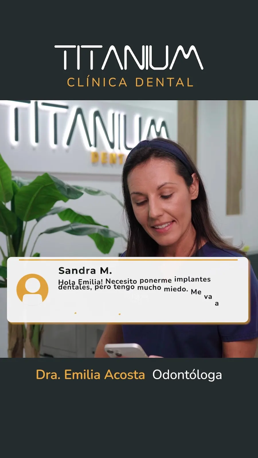 Doctora Emilia Acosta, odontóloga de Titanium Dental, en material promocional
